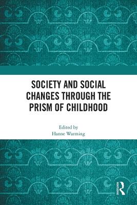 Society and Social Changes through the Prism of Childhood - cover