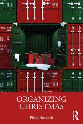 Organizing Christmas - Philip Hancock - cover