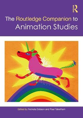 The Routledge Companion to Animation Studies - cover