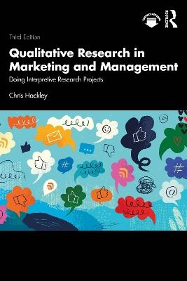 Qualitative Research in Marketing and Management: Doing Interpretive Research Projects - Chris Hackley - cover