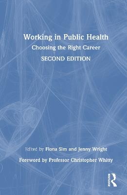 Working in Public Health: Choosing the Right Career - cover
