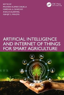 Artificial Intelligence and Internet of Things for Smart Agriculture - cover