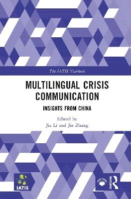 Multilingual Crisis Communication: Insights from China - cover
