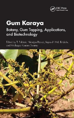 Gum Karaya: Botany, Gum Tapping, Applications, and Biotechnology - cover