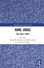 Hans Jonas: The Early Years
