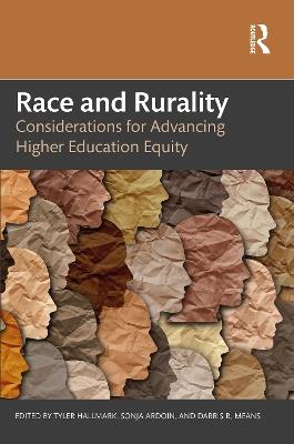 Race and Rurality: Considerations for Advancing Higher Education Equity - cover
