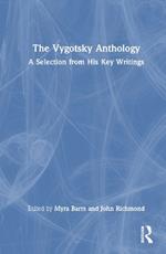 The Vygotsky Anthology: A Selection from His Key Writings