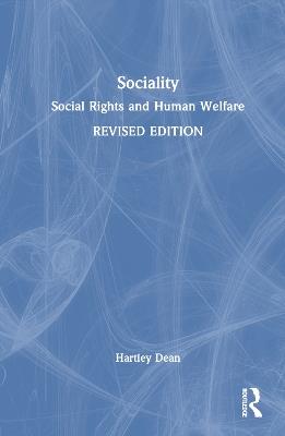 Sociality: Social Rights and Human Welfare - Hartley Dean - cover