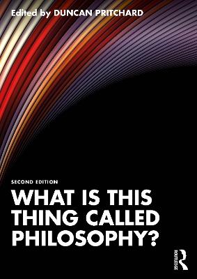 What is this thing called Philosophy? - cover
