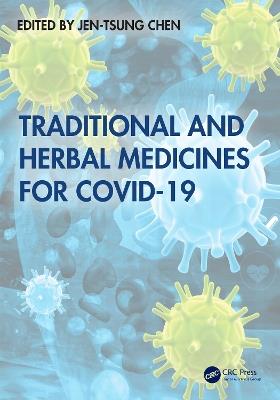 Traditional and Herbal Medicines for COVID-19 - cover