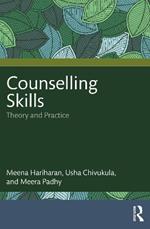 Counselling Skills: Theory and Practice