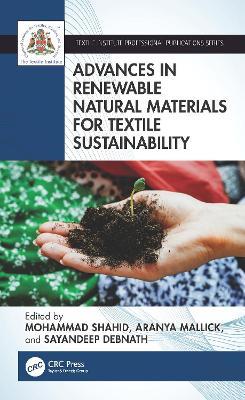 Advances in Renewable Natural Materials for Textile Sustainability - cover