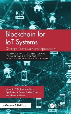 Blockchain for IoT Systems: Concept, Framework and Applications - cover
