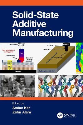 Solid State Additive Manufacturing - cover