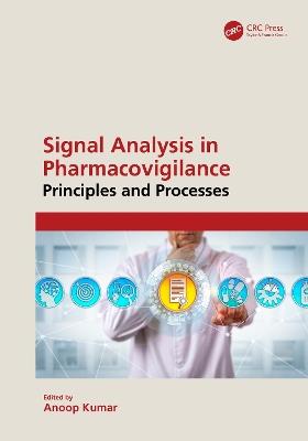 Signal Analysis in Pharmacovigilance: Principles and Processes - cover