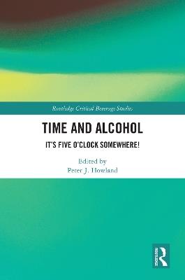 Time and Alcohol: It’s Five O’Clock Somewhere! - cover
