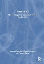 FinTech 5.0: The Journey from Cryptocurrency to Neobanking