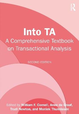 Into TA: A Comprehensive Textbook on Transactional Analysis - cover
