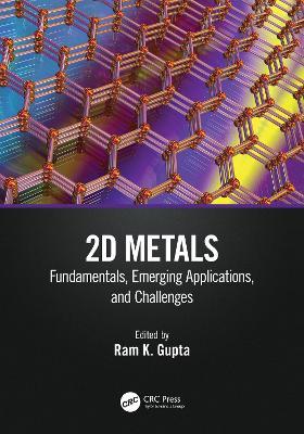 2D Metals: Fundamentals, Emerging Applications, and Challenges - cover