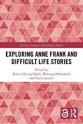 Exploring Anne Frank and Difficult Life Stories - cover