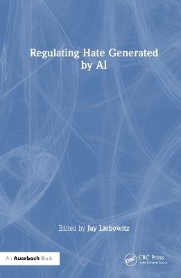 Regulating Hate Speech Created by Generative AI - cover