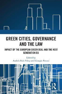 Green Cities, Governance and the Law: Impact of the European Green Deal and the Next Generation EU - cover