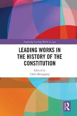 Leading Works in the History of the Constitution - cover