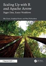 Scaling Up with R and Apache Arrow: Bigger Data, Easier Workflows