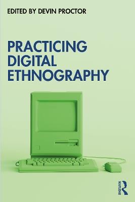Practicing Digital Ethnography - cover