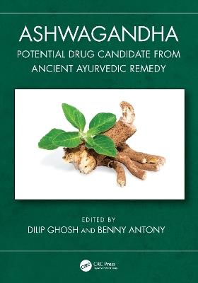 Ashwagandha: Potential Drug Candidate from Ancient Ayurvedic Remedy - cover
