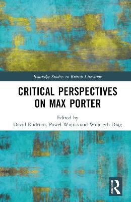 Critical Perspectives on Max Porter - cover