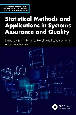 Statistical Methods and Applications in Systems Assurance and Quality - cover