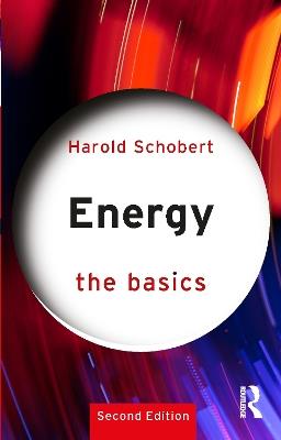 Energy: The Basics - Harold Schobert - cover