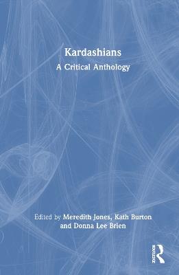 Kardashians: A Critical Anthology - cover