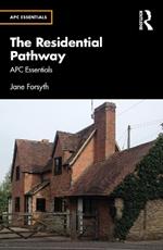 The Residential Pathway: APC Essentials