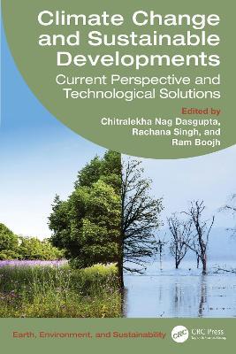 Climate Change and Sustainable Developments: Current Perspective and Technological Solutions - cover