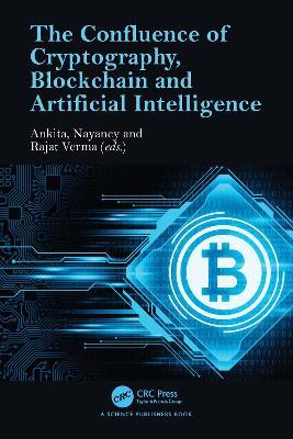 The Confluence of Cryptography, Blockchain and Artificial Intelligence - cover