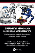 Experimental Methodology for Human–Robot Interaction: Guidelines and Case Studies for Human-Centred and Ethical Robotics Research
