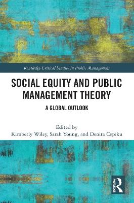 Social Equity and Public Management Theory: A Global Outlook - cover