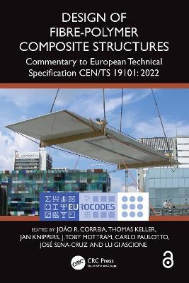 Design of Fibre-Polymer Composite Structures: Commentary to European Technical Specification CEN/TS 19101: 2022 - cover