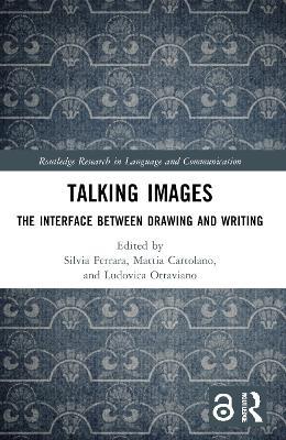 Talking Images: The Interface between Drawing and Writing - cover