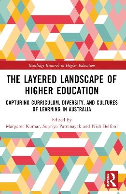 The Layered Landscape of Higher Education: Capturing Curriculum, Diversity, and Cultures of Learning in Australia - cover