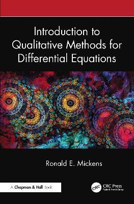 Introduction to Qualitative Methods for Differential Equations - Ronald E. Mickens - cover