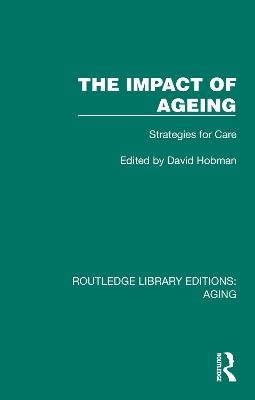 The Impact of Ageing: Strategies for Care - cover