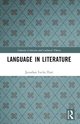 Language in Literature - Jonathan Locke Hart - cover