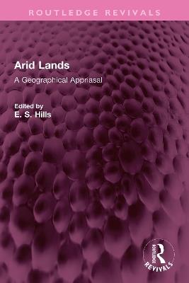 Arid Lands: A Geographical Appriasal - cover