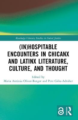 (In)Hospitable Encounters in Chicanx and Latinx Literature, Culture, and Thought - cover