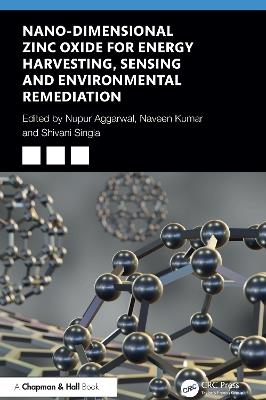 Nano-Dimensional Zinc Oxide for Energy Harvesting, Sensing, and Environmental Remediation - cover