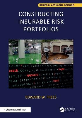 Constructing Insurable Risk Portfolios - Edward W. Frees - cover