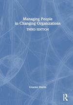 Managing People in Changing Organizations
